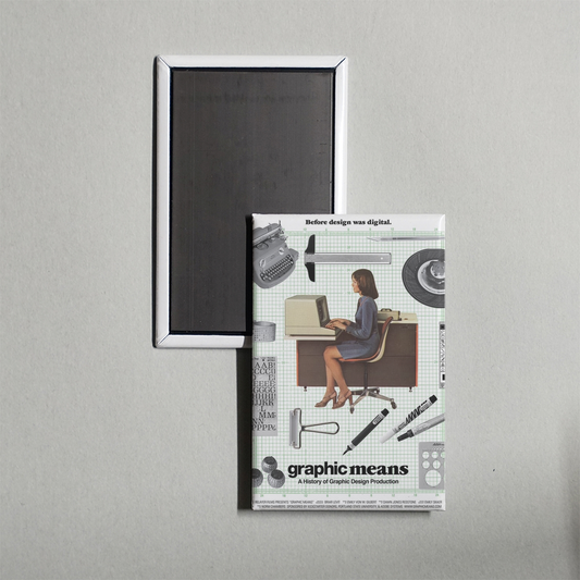 Graphic Means A History of Graphic Design Production Mini Movie Fridge Magnet