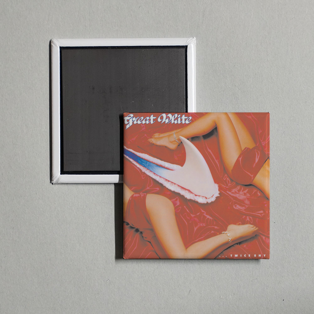 Great White - Twice Shy Album Cover Fridge Magnet