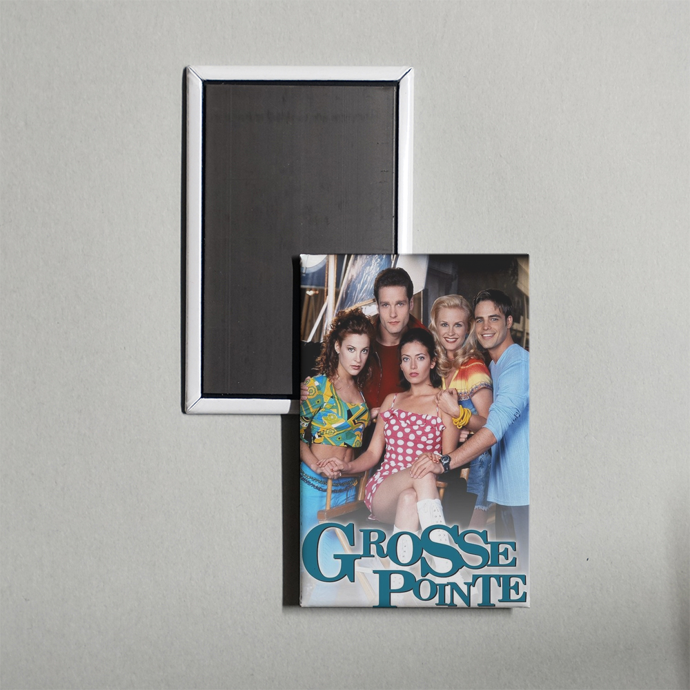 Grosse Pointe TV Show Fridge Magnet