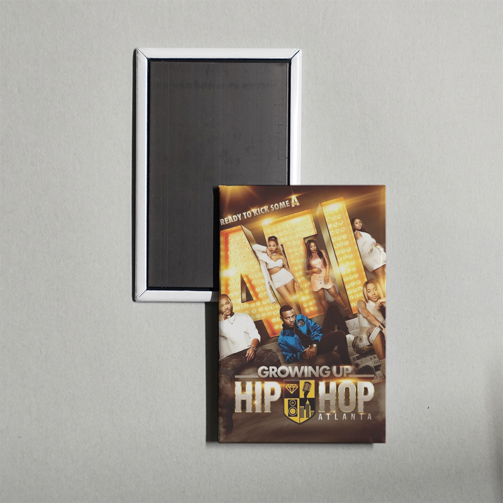 Growing Up Hip Hop Atlanta TV Show Fridge Magnet