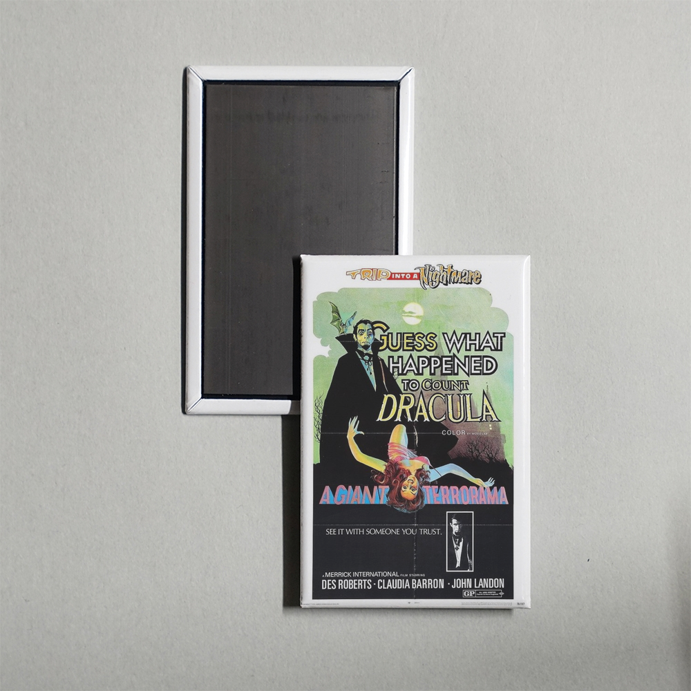 Guess What Happened to Count Dracula Mini Movie Fridge Magnet