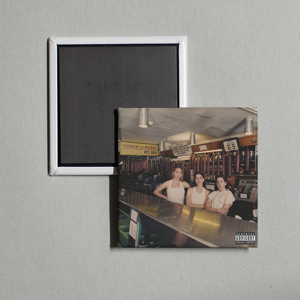 HAIM - Women In Music Pt. III Album Cover Fridge Magnet