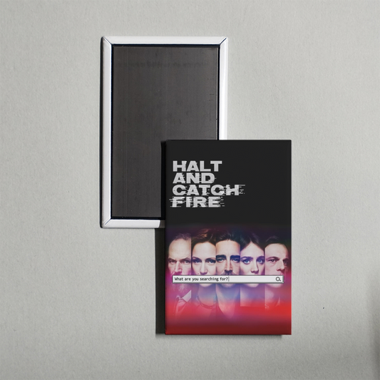 Halt and Catch Fire TV Show Fridge Magnet