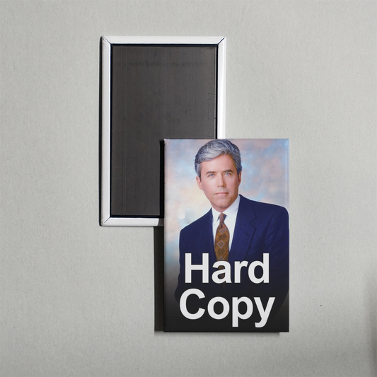 Hard Copy TV Show Fridge Magnet