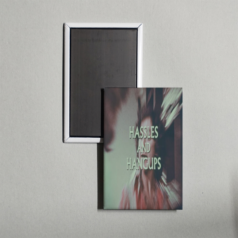 Hassles and Hangups Mini Movie Fridge Magnet