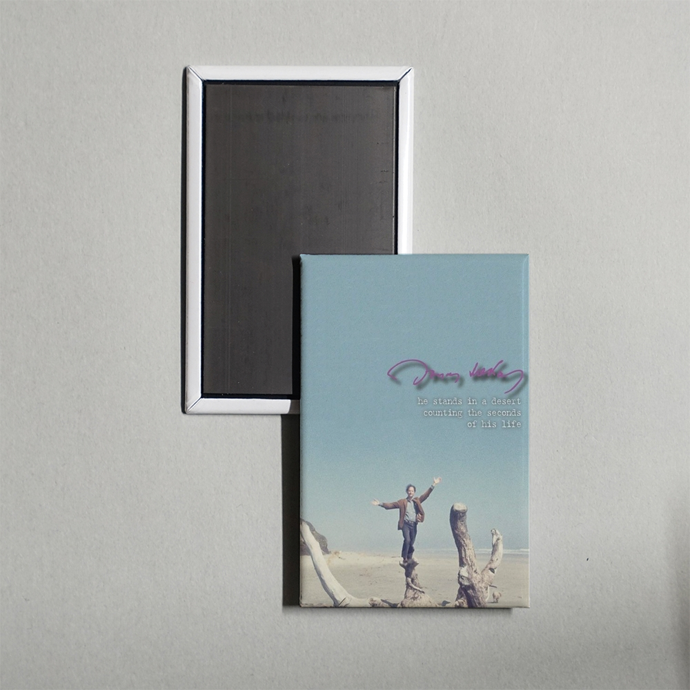 He Stands in a Desert Counting the Seconds of His Life Mini Movie Fridge Magnet