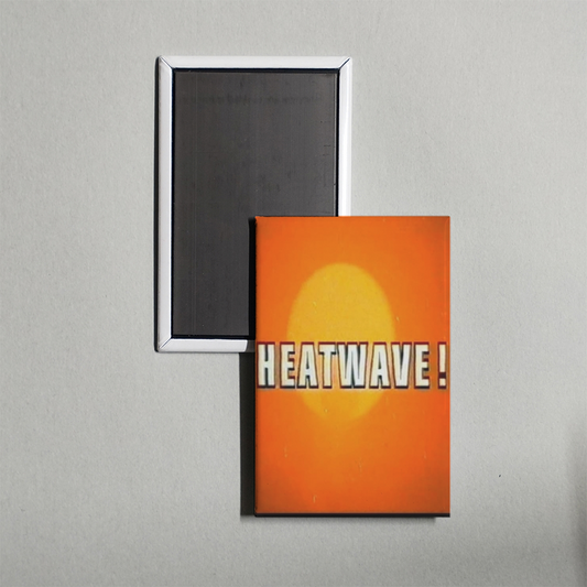 Heatwave! Mini Movie Fridge Magnet