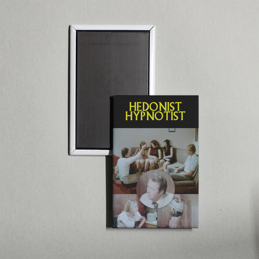 Hedonist Hypnotist Mini Movie Fridge Magnet