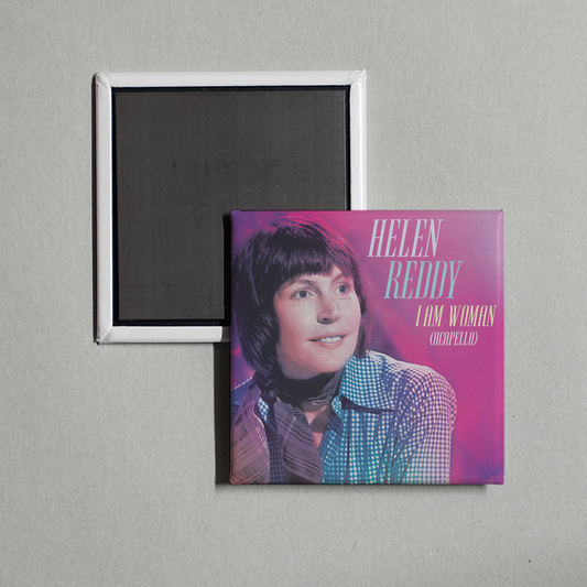 Helen Reddy - I Am Woman (Re-Recorded) [Acapella] - Single Album Cover Fridge Magnet