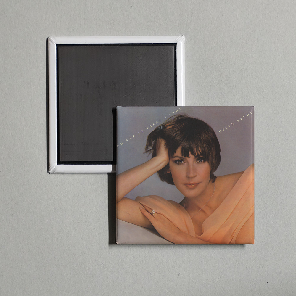 Helen Reddy - No Way To Treat A Lady Album Cover Fridge Magnet
