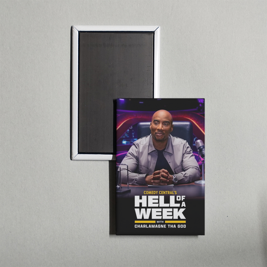 Hell of a Week with Charlamagne Tha God TV Show Fridge Magnet