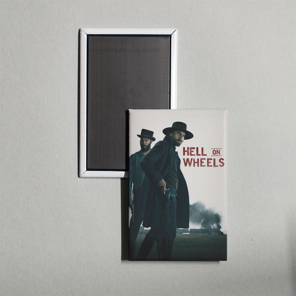 Hell on Wheels TV Show Fridge Magnet