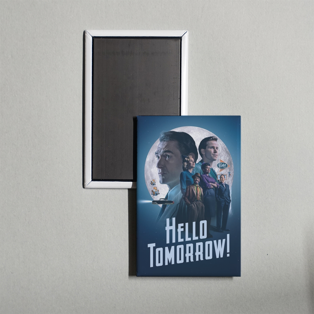 Hello Tomorrow! TV Show Fridge Magnet