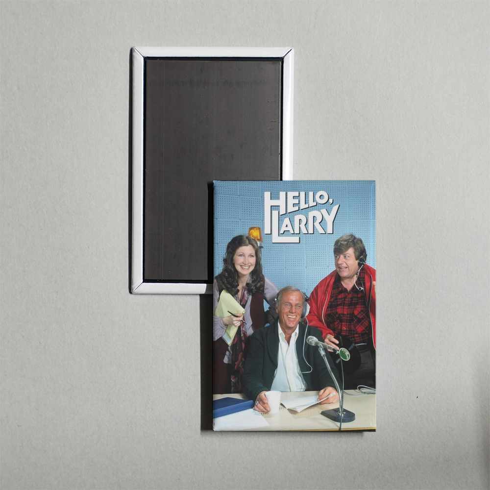 Hello, Larry TV Show Fridge Magnet