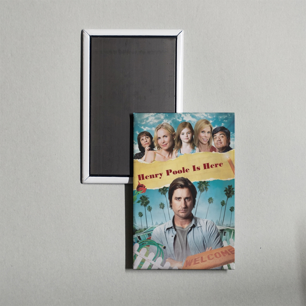 Henry Poole Is Here Mini Movie Fridge Magnet