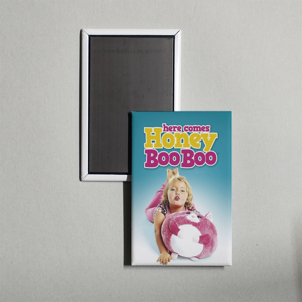 Here Comes Honey Boo Boo TV Show Fridge Magnet