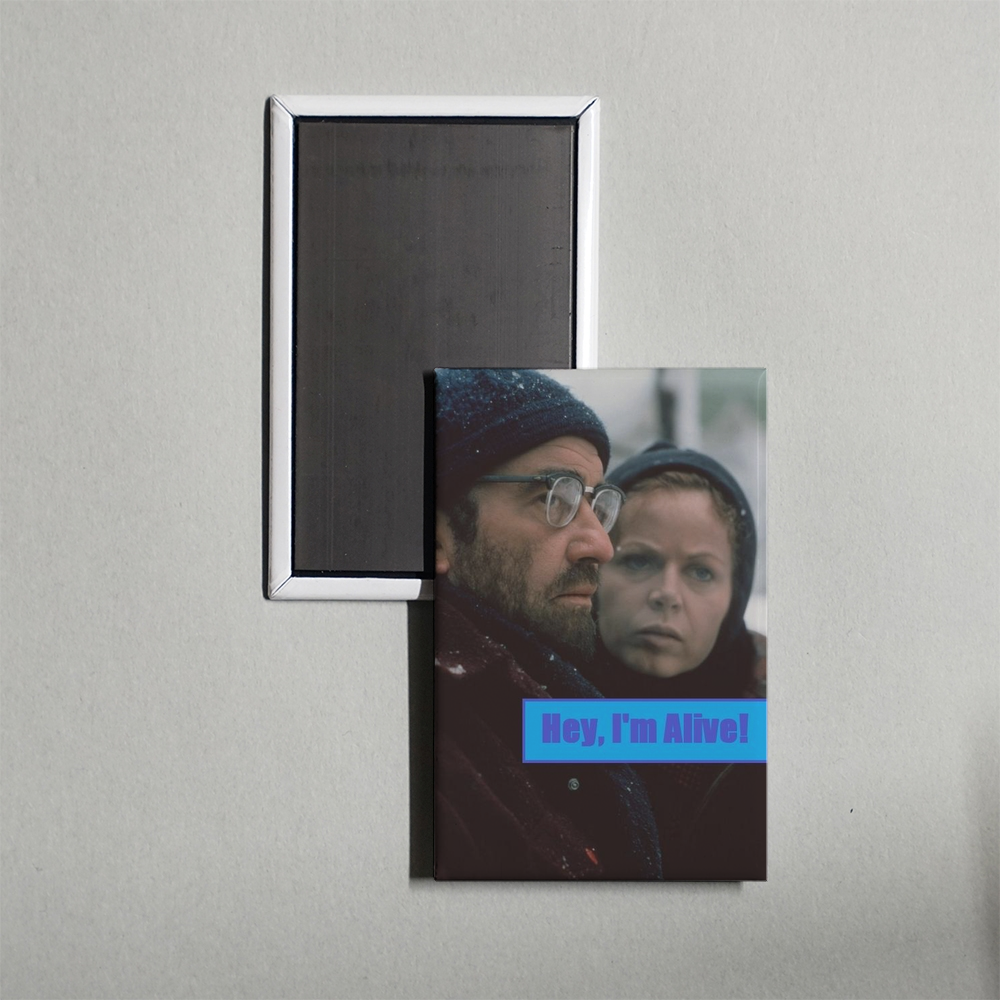 Hey, I'm Alive Mini Movie Fridge Magnet