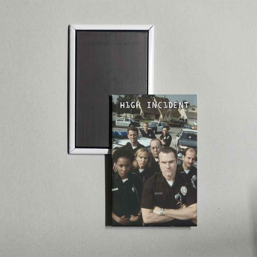 High Incident TV Show Fridge Magnet