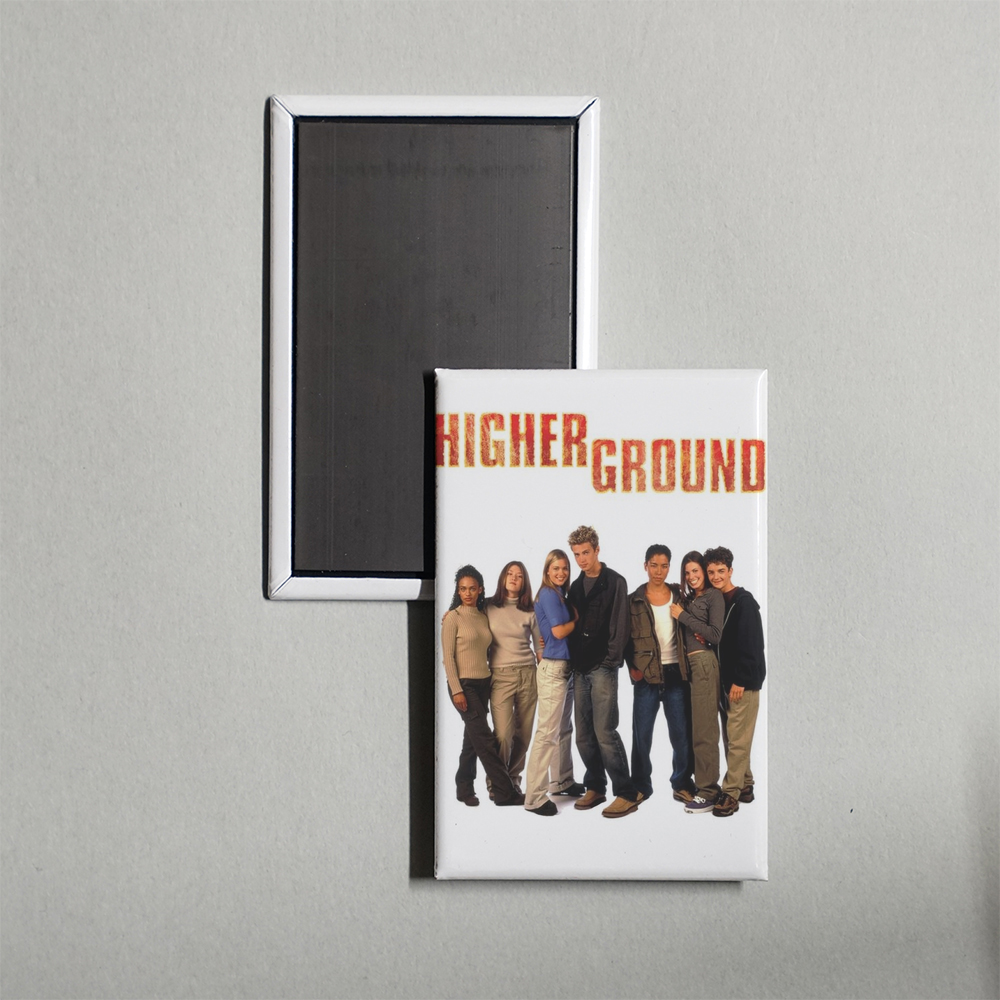 Higher Ground TV Show Fridge Magnet