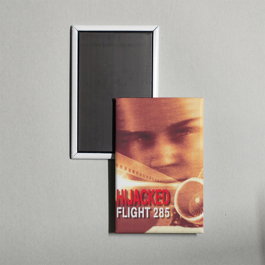 Hijacked Flight 285 Mini Movie Fridge Magnet