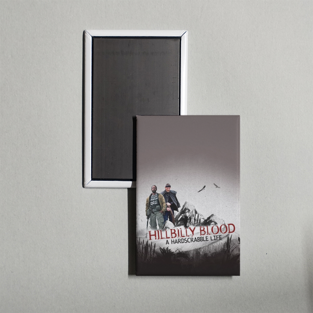 Hillbilly Blood TV Show Fridge Magnet