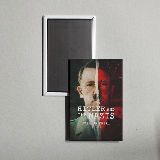 Hitler and the Nazis Evil on Trial TV Show Fridge Magnet