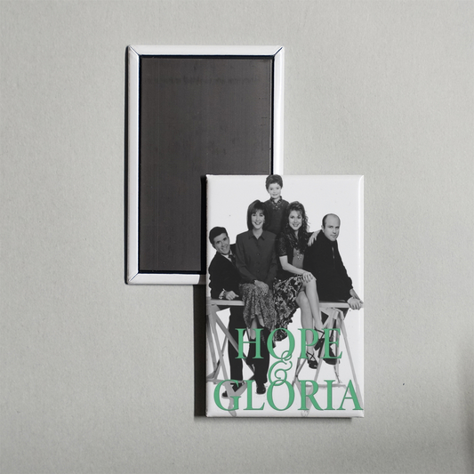 Hope and Gloria TV Show Fridge Magnet