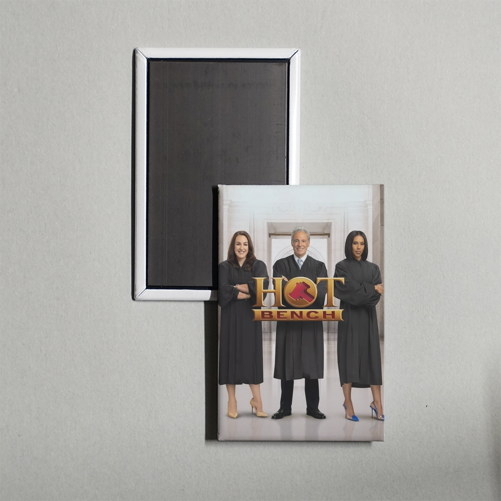 Hot Bench TV Show Fridge Magnet