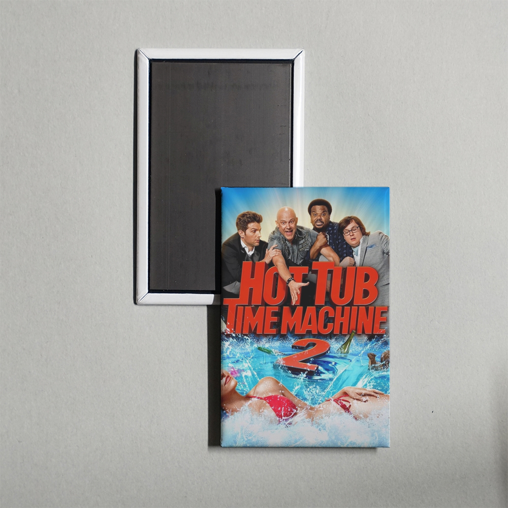 Hot Tub Time Machine 2 Mini Movie Fridge Magnet