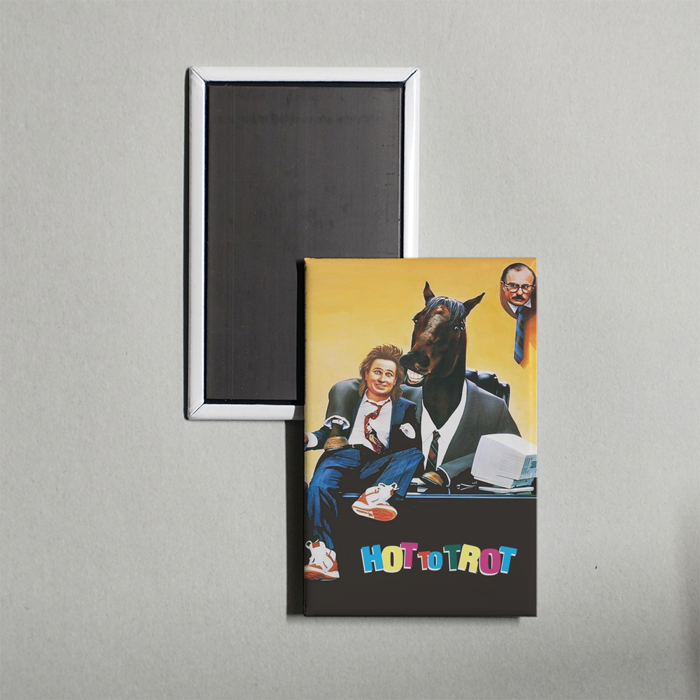 Hot to Trot Mini Movie Fridge Magnet