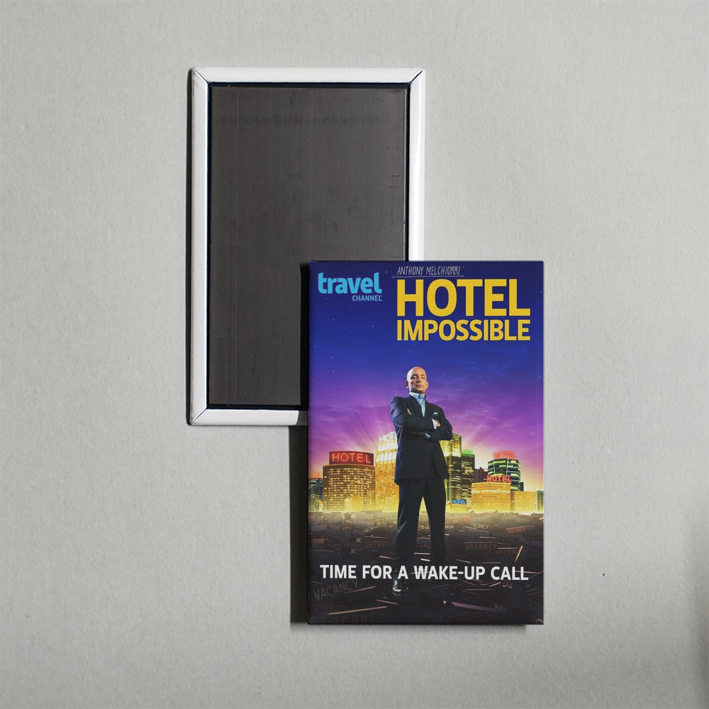 Hotel Impossible TV Show Fridge Magnet