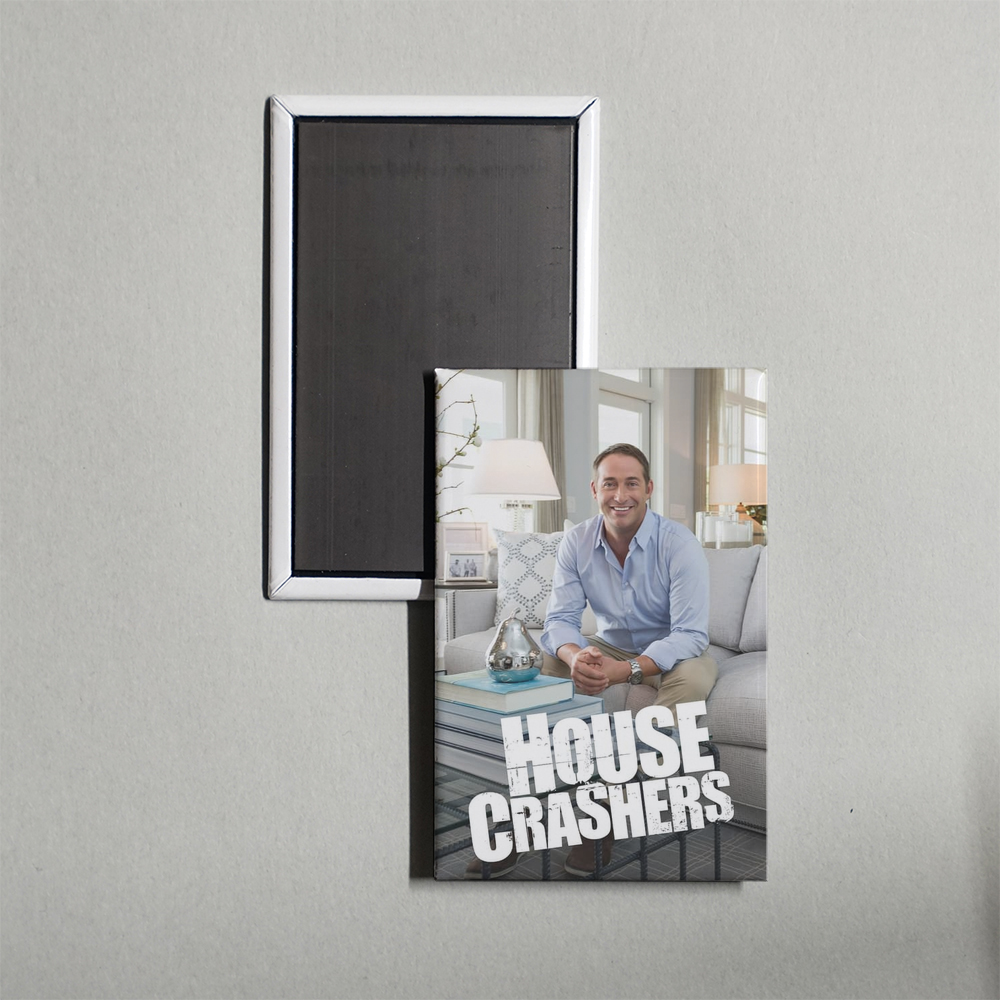 House Crashers TV Show Fridge Magnet