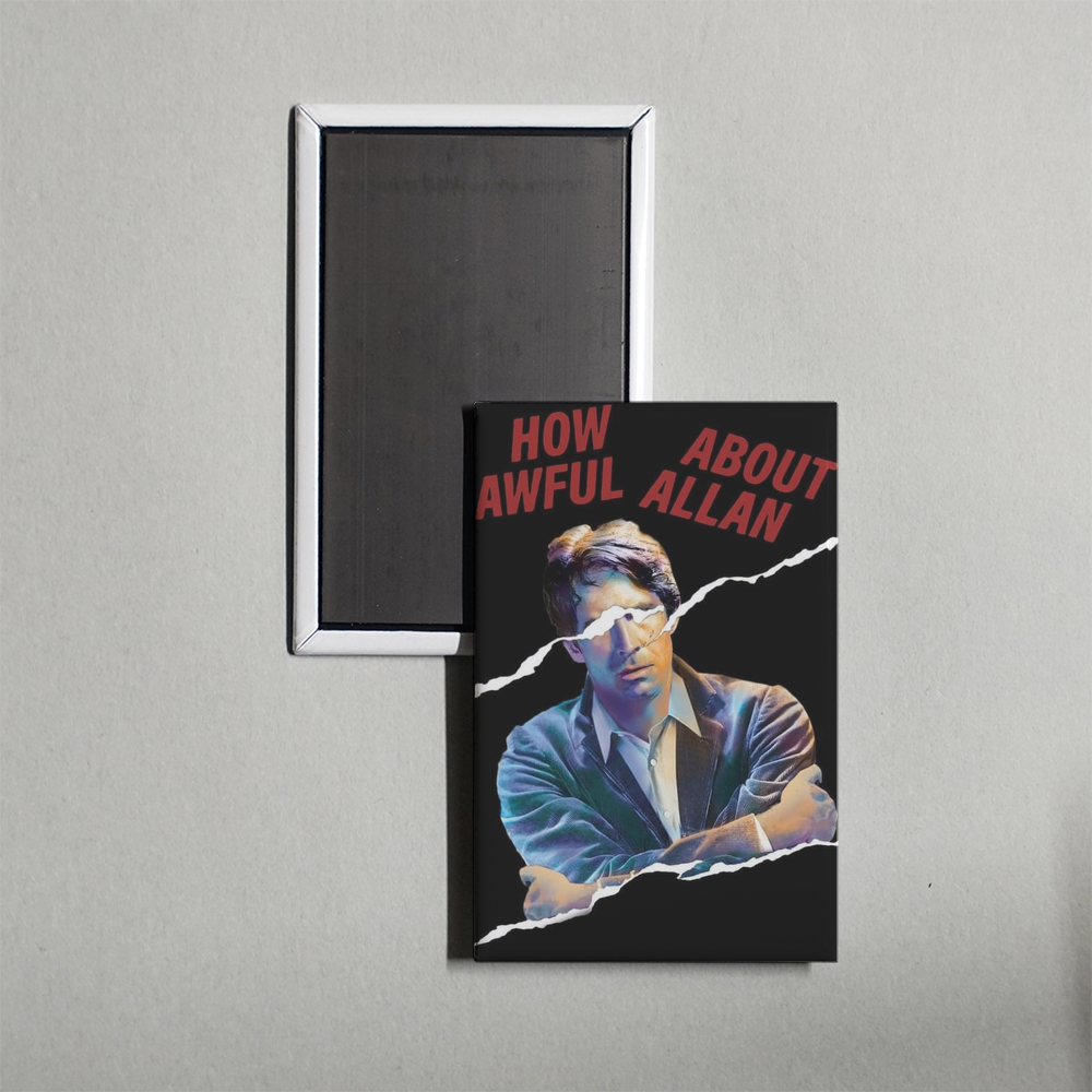 How Awful About Allan Mini Movie Fridge Magnet