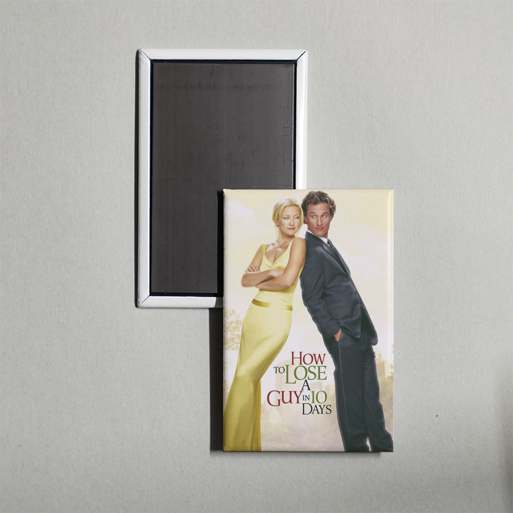 How to Lose a Guy in 10 Days Mini Movie Fridge Magnet