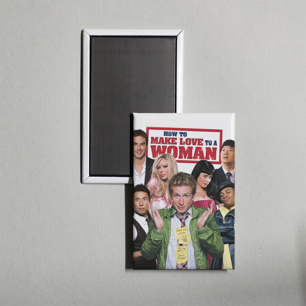 How to Make Love to a Woman Mini Movie Fridge Magnet