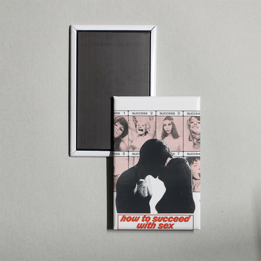 How to Succeed with Sex Mini Movie Fridge Magnet