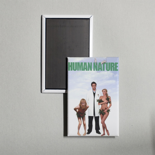 Human Nature Mini Movie Fridge Magnet