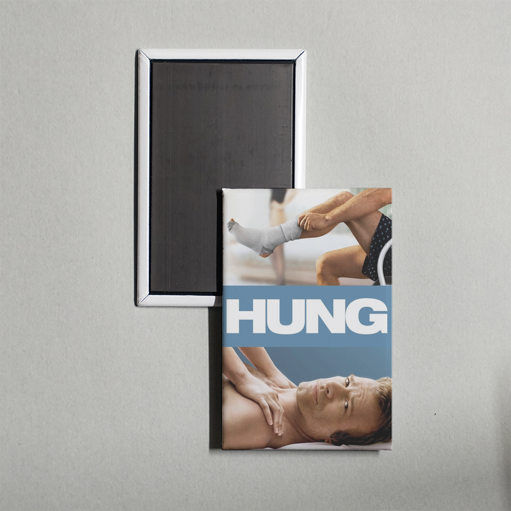Hung TV Show Fridge Magnet