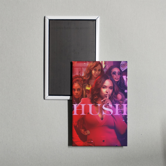 Hush TV Show Fridge Magnet