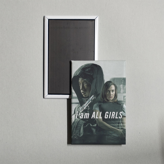 I Am All Girls Mini Movie Fridge Magnet