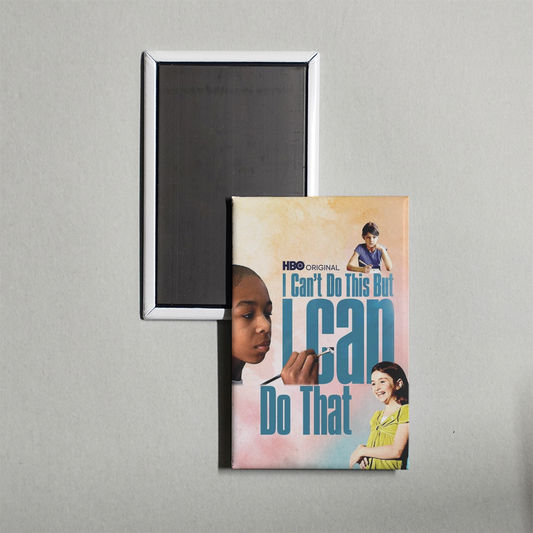 I Can't Do This But I CAN Do That A Film for Families about Learning Differences Mini Movie Fridge Magnet
