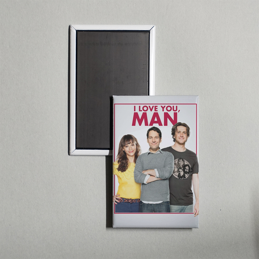I Love You, Man Mini Movie Fridge Magnet