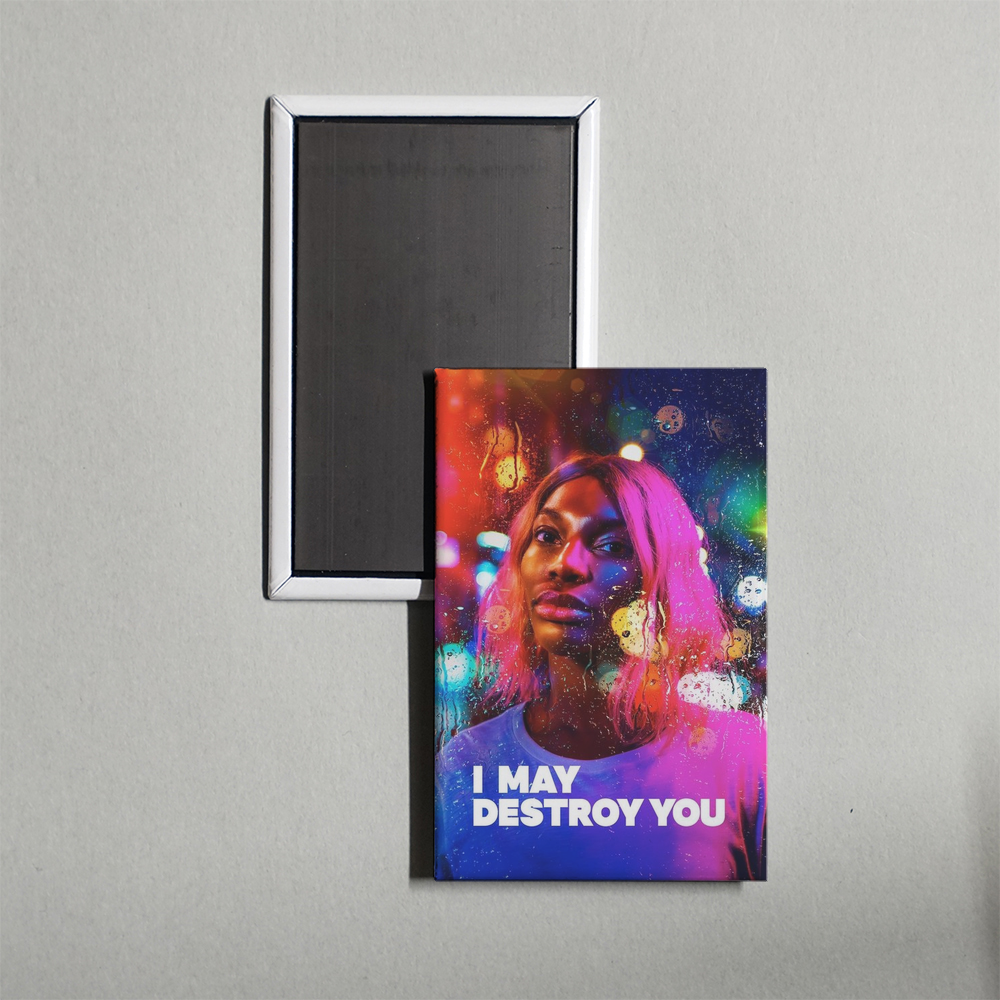 I May Destroy You TV Show Fridge Magnet