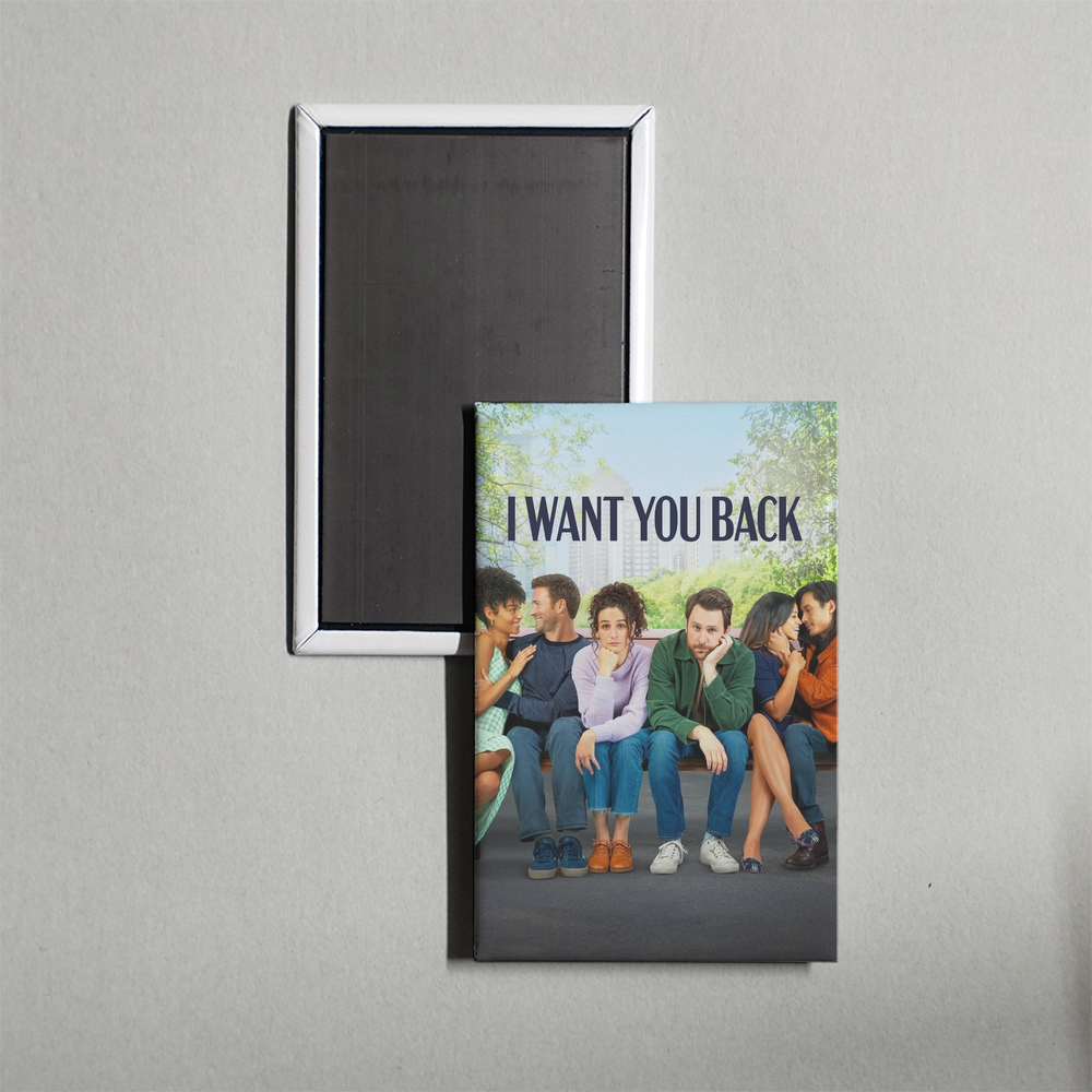 I Want You Back Mini Movie Fridge Magnet