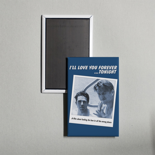 I'll Love You Forever... Tonight Mini Movie Fridge Magnet