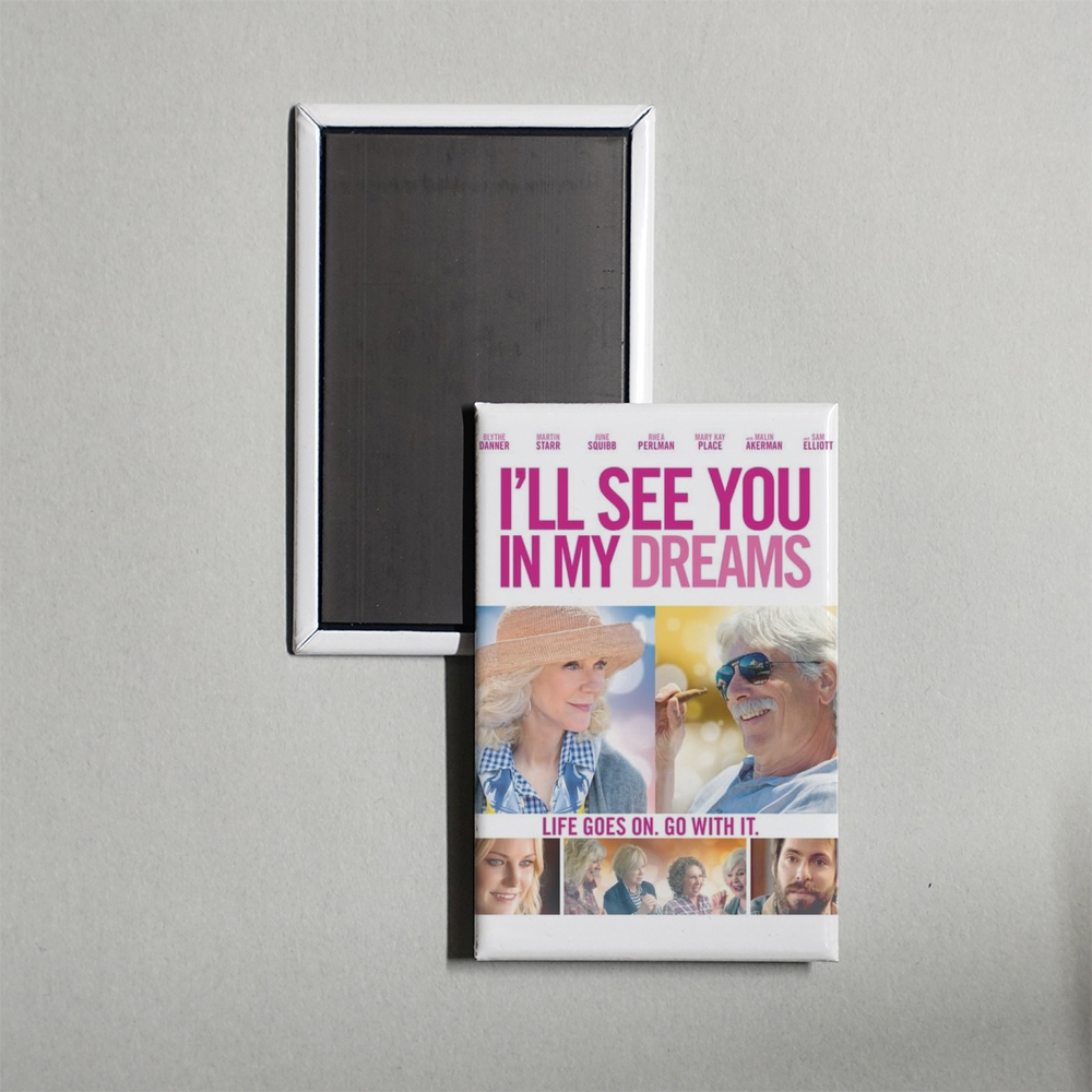 I'll See You in My Dreams Mini Movie Fridge Magnet