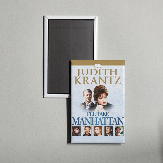 I'll Take Manhattan TV Show Fridge Magnet