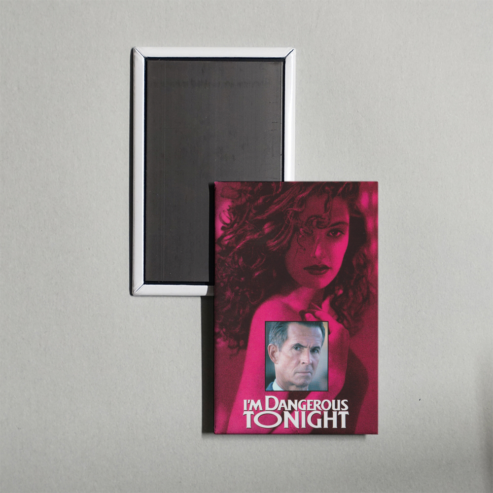 I'm Dangerous Tonight Mini Movie Fridge Magnet