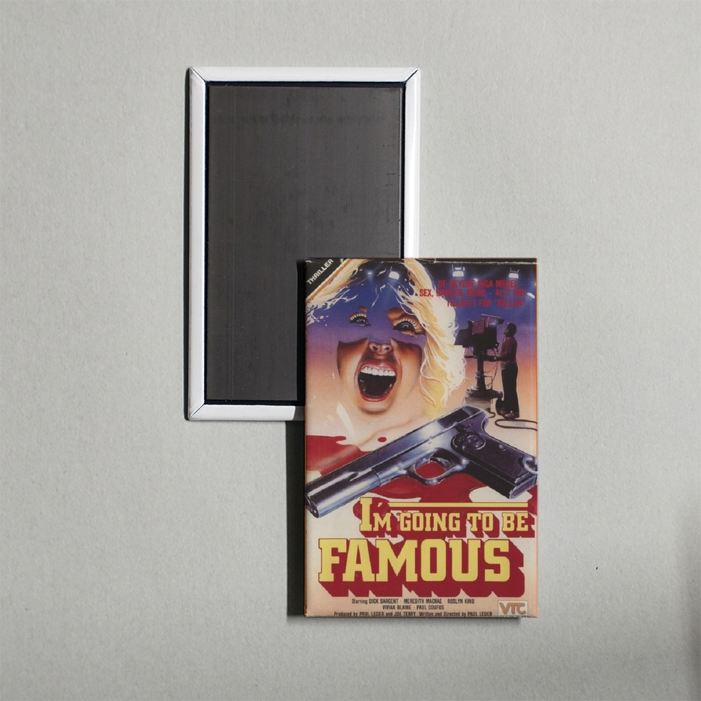 I'm Going to Be Famous Mini Movie Fridge Magnet