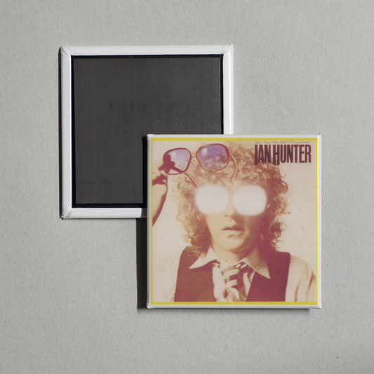 Ian Hunter - You're Never Alone with a Schizophrenic (Deluxe Version) Album Cover Fridge Magnet